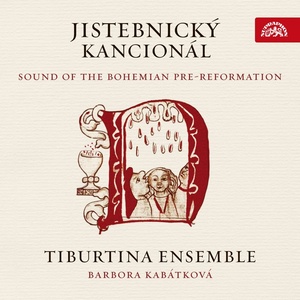 Supraphon Tiburtina Ensemble: Jistebnický kancionál - CD (040156)