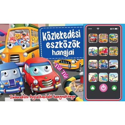 Közlekedési eszközök hangjai – mobil - Foni book