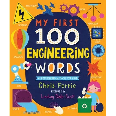 My First 100 Engineering Words | Chris Ferrie