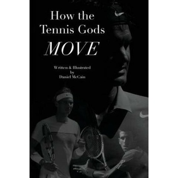 Image 1 of How the Tennis Gods Move