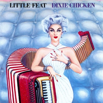 LITTLE FEAT - DIXIE CHICKEN CD