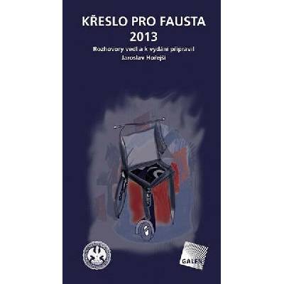 Křeslo pro Fausta 2013