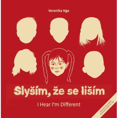 Slyším, že se liším - Veronika Ngo