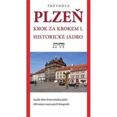 Plzeň Krok za krokem I.