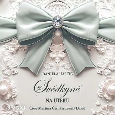 Svědkyně na útěku - Daniela Hartig