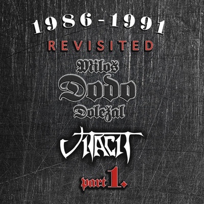 DOLEZAL, MILOS DODO & VITACIT - 1986-1991 REVISITED PART I. CD