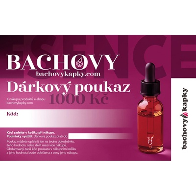 Dárkový poukaz na Bachovy esence - daruj možnost volby Hodnota Poukázky: 1000