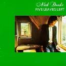 DRAKE NICK: FIVE LEAVES LEFT -DIGI-, CD