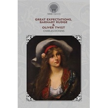 Great Expectations, Barnaby Rudge & Oliver Twist Dickens Charles