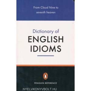 Penguin Dictionary of English Idioms | Daphne M. Gulland (2010)
