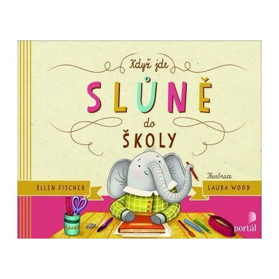 Když jde slůně do školy