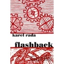 Flashback - Karel Rada