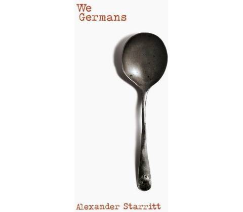 We Germans - Alexander Starritt