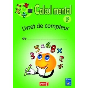 CALCUL MENTAL LIVRET COMPTEUR F (VERT) | ICEM PEDAGOGIE FREINET (2017)