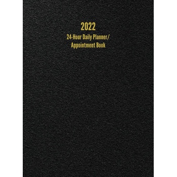 2022 24-Hour Daily Planner/ Appointment Book