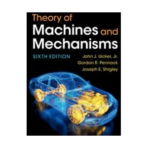 Theory of Machines and Mechanisms | John J. Uicker, Jr, Gordon R. Pennock, Joseph E. Shigley (ISBN: 9781009303675)