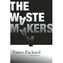 Waste Makers Packard Vance