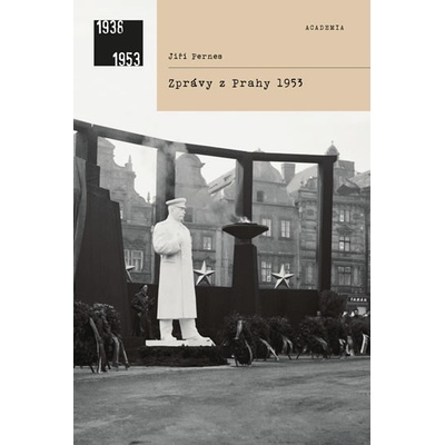 Zprávy z Prahy 1953