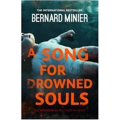 Song for Drowned Souls - Minier Bernard