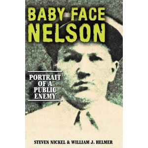Baby Face Nelson (ISBN: 9781581822724)