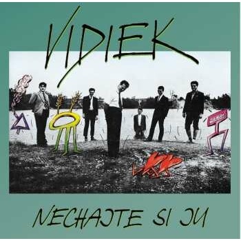 VIDIEK - NECHAJTE SI JU LP