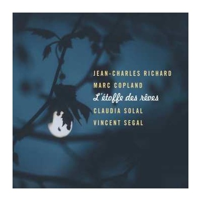 Jean-Charles Richard - L'Étoffe Des Rêves CD