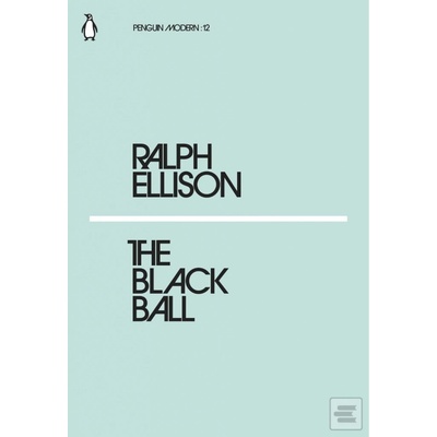 The Black Ball Ralph Ellison