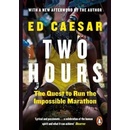 Two Hours - Ed Caesar
