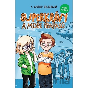 Superkrávy a moře trapasů