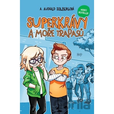 Superkrávy a moře trapasů