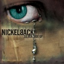 NICKELBACK: SILVER SIDE UP CD