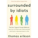 Surrounded by Idiots - Thomas Erikson