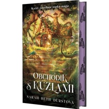 Obchodík s kúzlami - Sarah Beth Durst