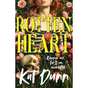 Rottenheart (ISBN: 9781786583970)
