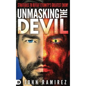 Unmasking the Devil (ISBN: 9780768413489)