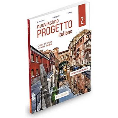 Nuovissimo Progetto italiano 2 Quaderno degli Esercizi dell’insegnante +CD