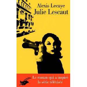 Julie Lescaut | Alexis Lecaye (ISBN: 9782702431573)