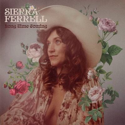 Sierra Ferrell Long Time Coming LP