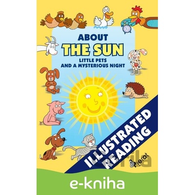 About the Sun, little pets and a mysterious night - Alena Schejbalová