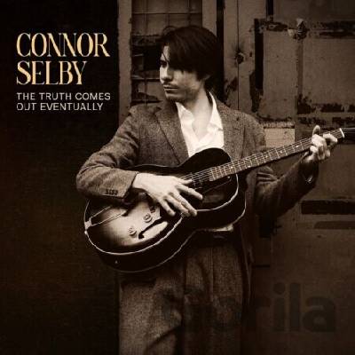 SELBY, CONNOR - THE TRUTH COMES OUT EVENTUALLY (1CD)