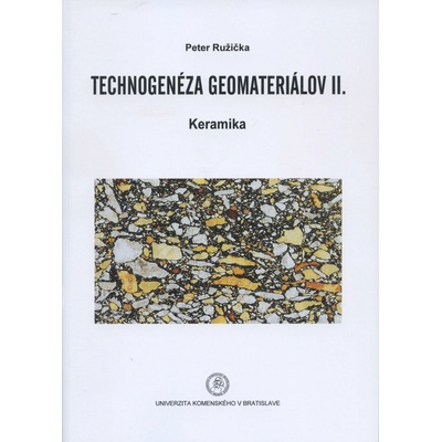 Technogenéza geomateriálov II.