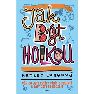 Jak být holkou - Hayley Longová