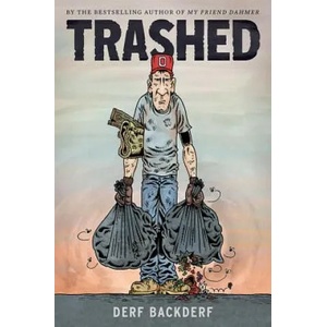 Trashed | Derf Backderf (ISBN: 9781419714542)