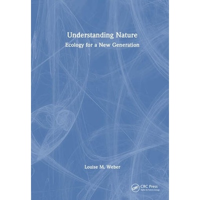 Understanding Nature Taylor & Francis Ltd