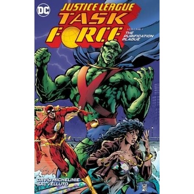 Justice League: Task Force (Volume 1) - David Michelinie