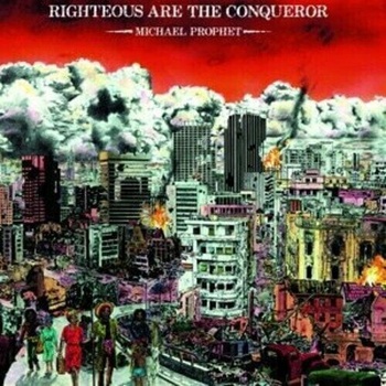 Righteous Are the Conqueror - Michael Prophet LP