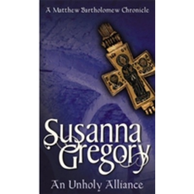 Unholy Alliance Gregory SusannaPaperback