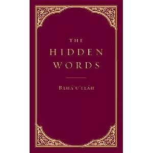 The Hidden Words | Baha'u'llah, Shoghi Effendi (ISBN: 9781618510181)