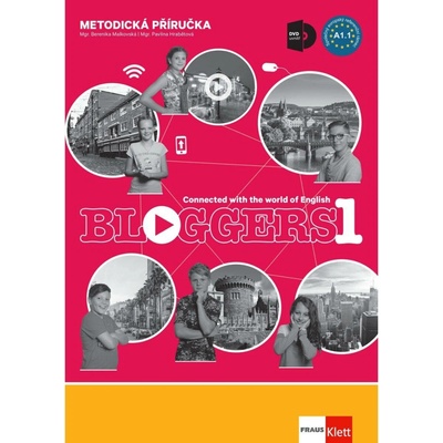 Bloggers 1 – metodická příručka s DVD