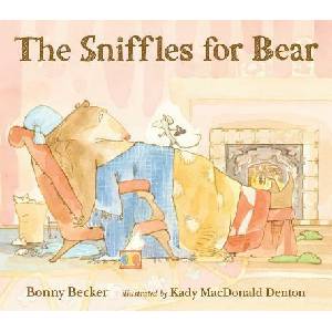 The Sniffles for Bear (ISBN: 9780763665395)